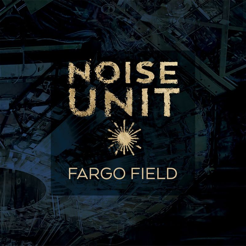 Noise Unit - Fargo Field